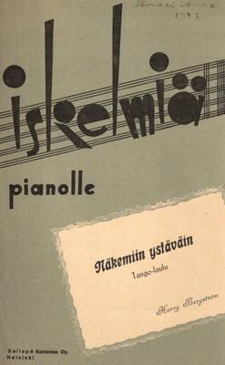 Harry Bergström Näkemiin ystäväin. Tango-laulu