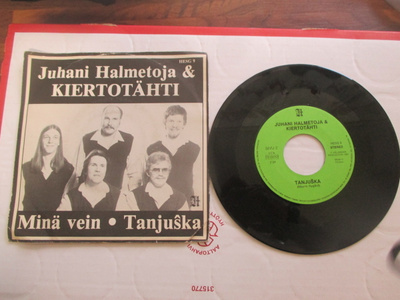 JUHANI HALMETOJA & KIERTOTÄHTI ; minä vein / tanjuska