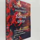 Kaarina Sarkola : Samaa unta : runo-, kuva- ja musiikkikirja - pikkukuva 1