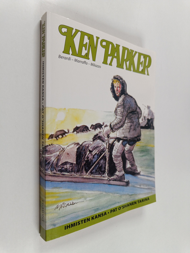 Giancarlo Berardi : Ken Parker: Ihmisten kansa ; Pat OSha...