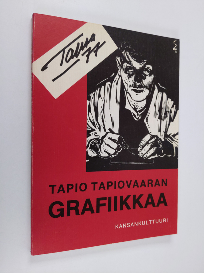 Tapio Tapiovaara : Tapio Tapiovaaran grafiikkaa : Tapsa -77