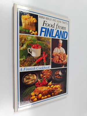 Juha Tanttu ym. : Food from Finland