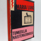 Maria Lang : Tunkeilija naistenkerhossa - pikkukuva 1