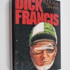Dick Francis : Kuumaa rahaa - pikkukuva 1