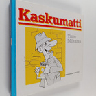 Timo Mikama : Kaskumatti - pikkukuva 1