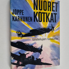 Joppe Karhunen : Nuoret kotkat taistelujen taivaalla : kr... - pikkukuva 1