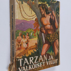 Edgar Rice Burroughs : Tarzan ja valkoiset villit : seikk... - pikkukuva 1