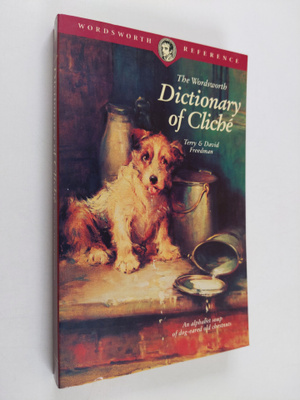 David Freedman ym. : Dictionary of Cliche