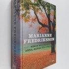 Marianne Fredriksson : Simon och ekarna ; Anna, Hanna och... - pikkukuva 1