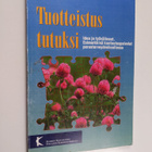 Tupu (toim.) Holma : Tuotteistus tutuksi : idea ja työväl... - pikkukuva 1