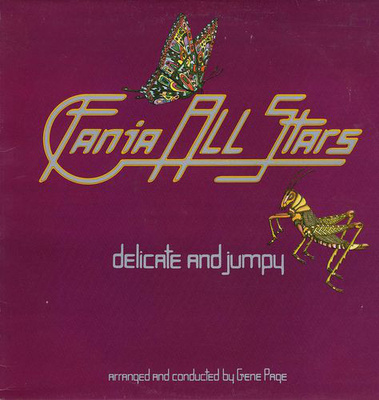 Fania All Stars - Delicate and Jumpy