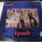 I POOH-PENSIERO / A UN MINUTO DALL AMORE 7'' '71 ITALIA VG+/ - pikkukuva 1