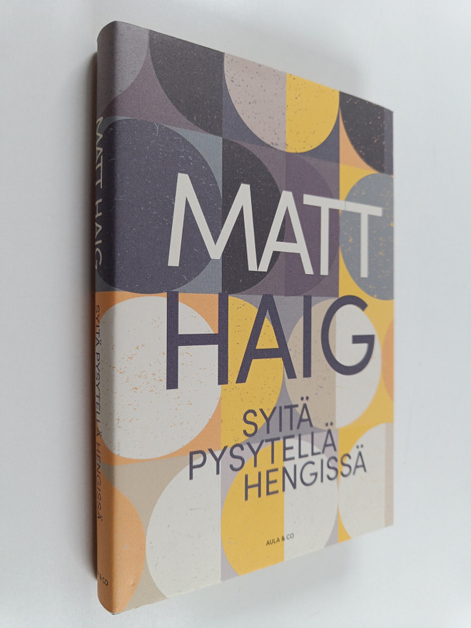Matt Haig : Syitä pysytellä hengissä