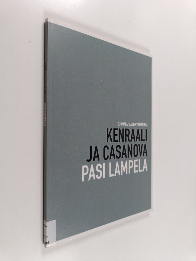 Pasi Lampela : Kenraali ja Casanova