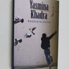 Yasmina Khadra : Bagdadin kutsu - pikkukuva 1