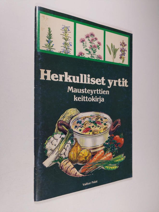 Ulla Lehtonen : Herkulliset yrtit : mausteyrttien keittok...