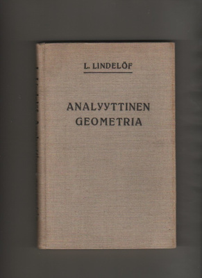Lindelöf: Analyyttisen geometrian oppikirja, SKS 1910,kk, K3