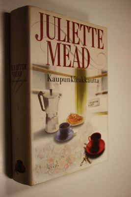Juliette Mead : Kaupunkirakkautta