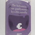 Erkki E. Railo : Tie helvettiin on päällystetty hyvillä e... - pikkukuva 1