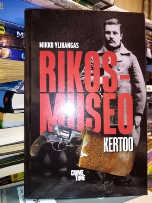 Ylikangas : Rikosmuseo kertoo ( SIS POSTIKULU )