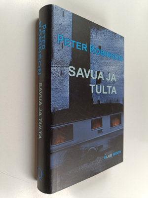 Peter Robinson : Savua ja tulta