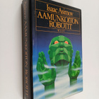 Isaac Asimov : Aamunkoiton robotit - pikkukuva 1