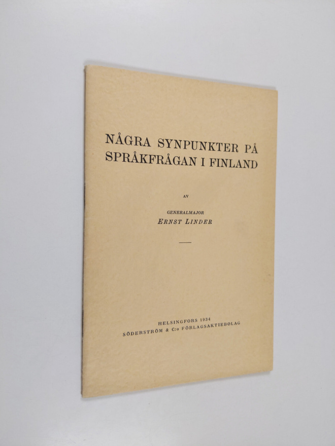 Ernst Linder : Några synpunkter på språkfrågan i Finland ...
