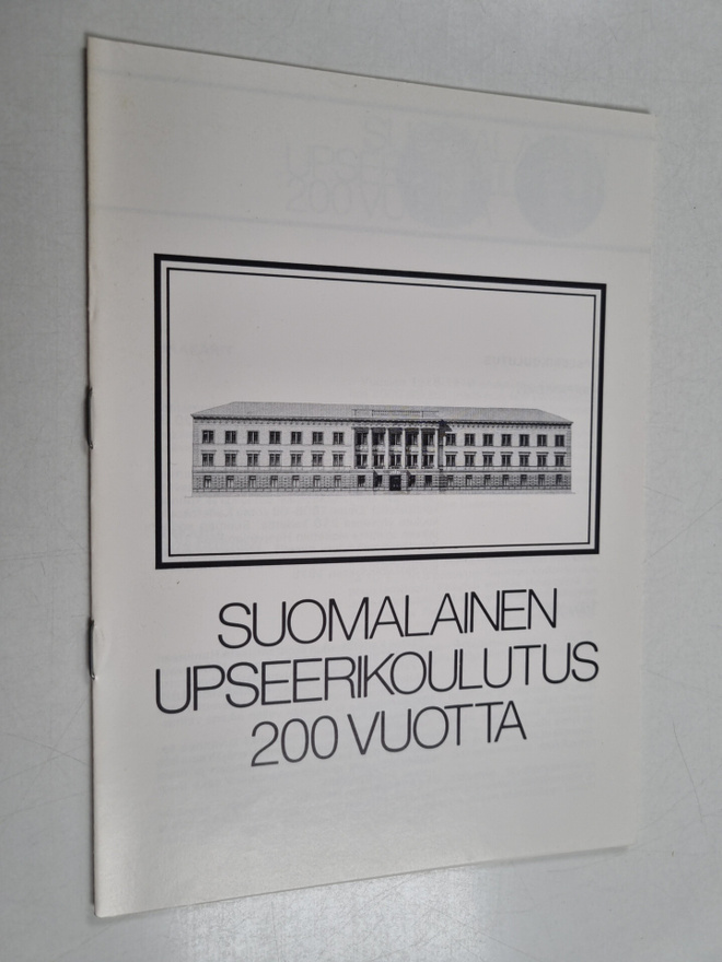 Suomalainen upseerikoulutus 200 vuotta