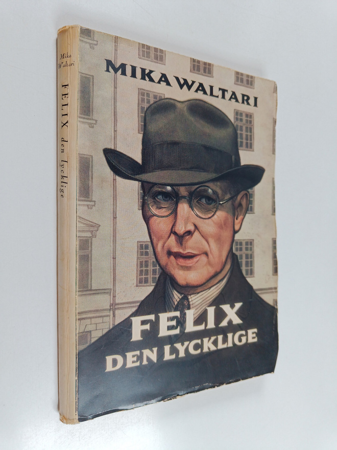 Mika Waltari : Felix den lycklige