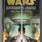 Dave Wolverton: Jedi-riddarens lärjunge - Den växande krafte - pikkukuva 1