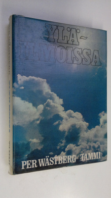 Per Wästberg : Yläilmoissa