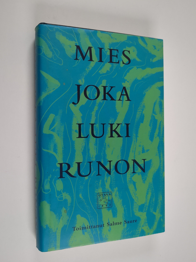 Salme Saure : Mies joka luki runon