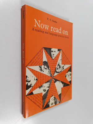 T. U. Sachs : Now Read on - A Reading and Language Practi...