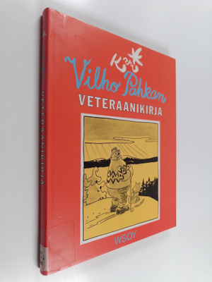 Kari : Vilho Pahkan veteraanikirja