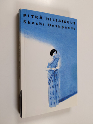 Shashi Deshpande : Pitkä hiljaisuus