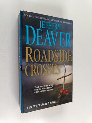 Jeffery Deaver : Roadside crosses