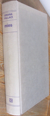 Oriana Fallaci: Mies. Kirjayhtymä 1981. 572 s.