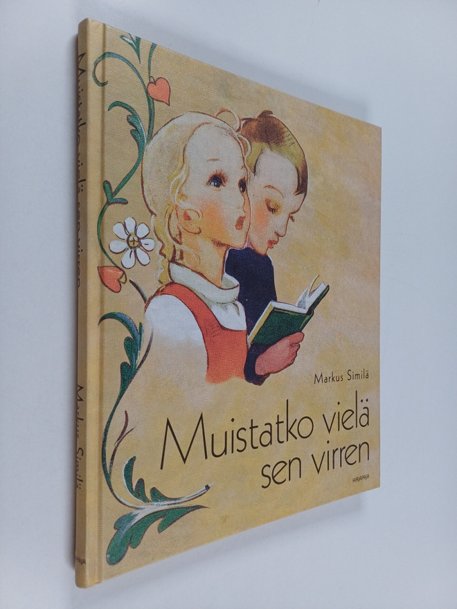 Markus Similä : Muistatko vielä sen virren