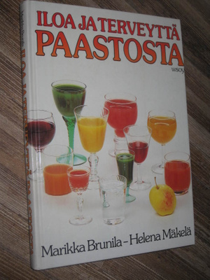 Iloa ja terveyttä paastosta/  Brunila, Marika