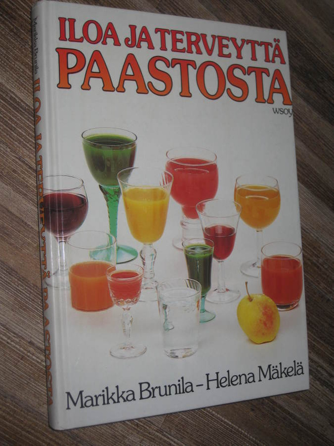 Iloa ja terveyttä paastosta/  Brunila, Marika