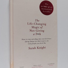 Sarah Knight : The Life-Changing Magic of Not Giving a F*... - pikkukuva 1