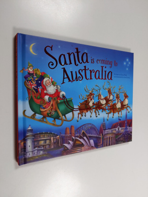 Emma Nash : Santa is Coming to Australia