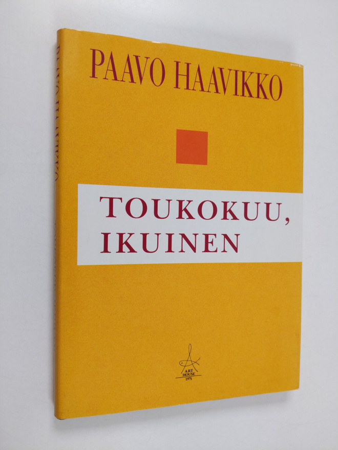 Paavo Haavikko : Toukokuu, ikuinen