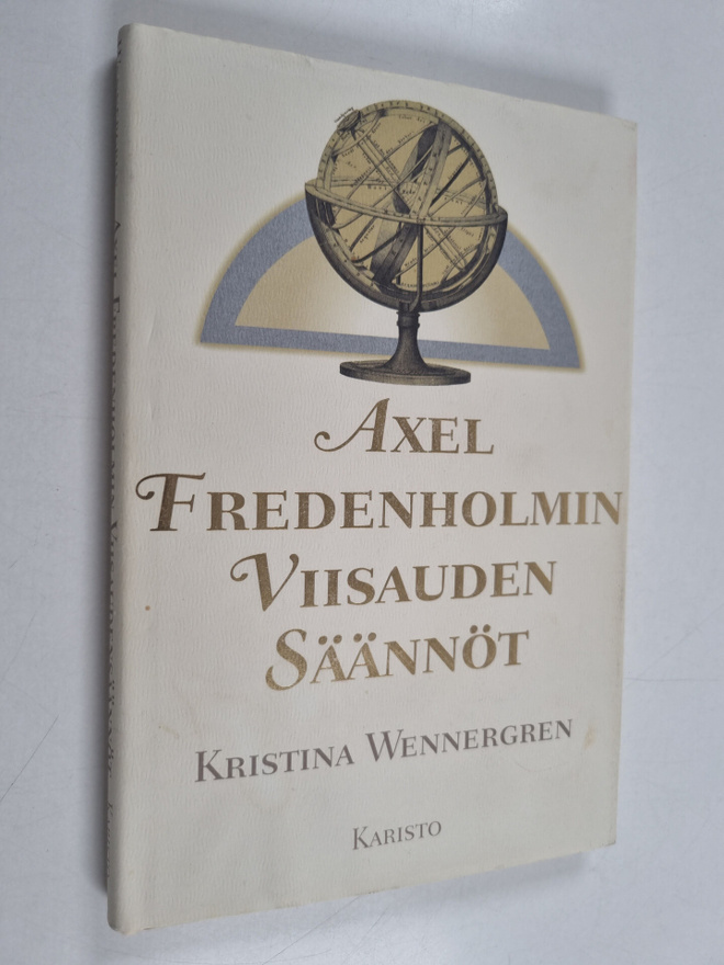 Kristina Wennergren : Axel Fredenholmin viisaudensäännöt