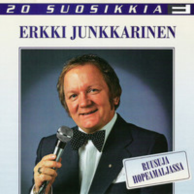 Erkki Junkkarinen - 20 Suosikkia - Ruusuja Hopeamaljassa CD