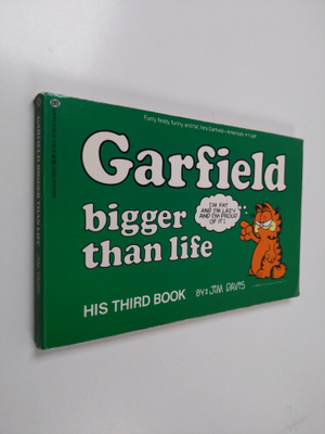 Jim Davis : Garfield Bigger Than Life : His Third Book