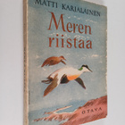 Matti Karjalainen : Meren riistaa - pikkukuva 1