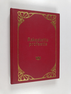 Kahlil Gibran ym. : Rakastettu profeetta : Kahlil Gibrani...