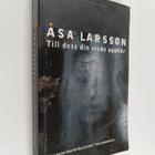 Åsa Larsson : Till dess din vrede upphör - pikkukuva 1
