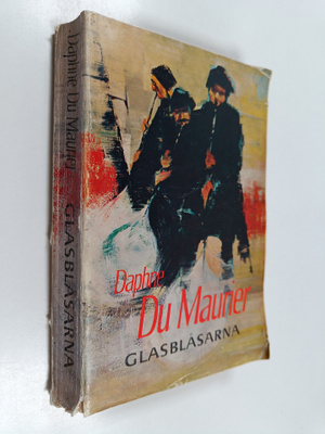 Daphne Du Maurier : Glasblåsarna